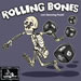 Rolling Bones